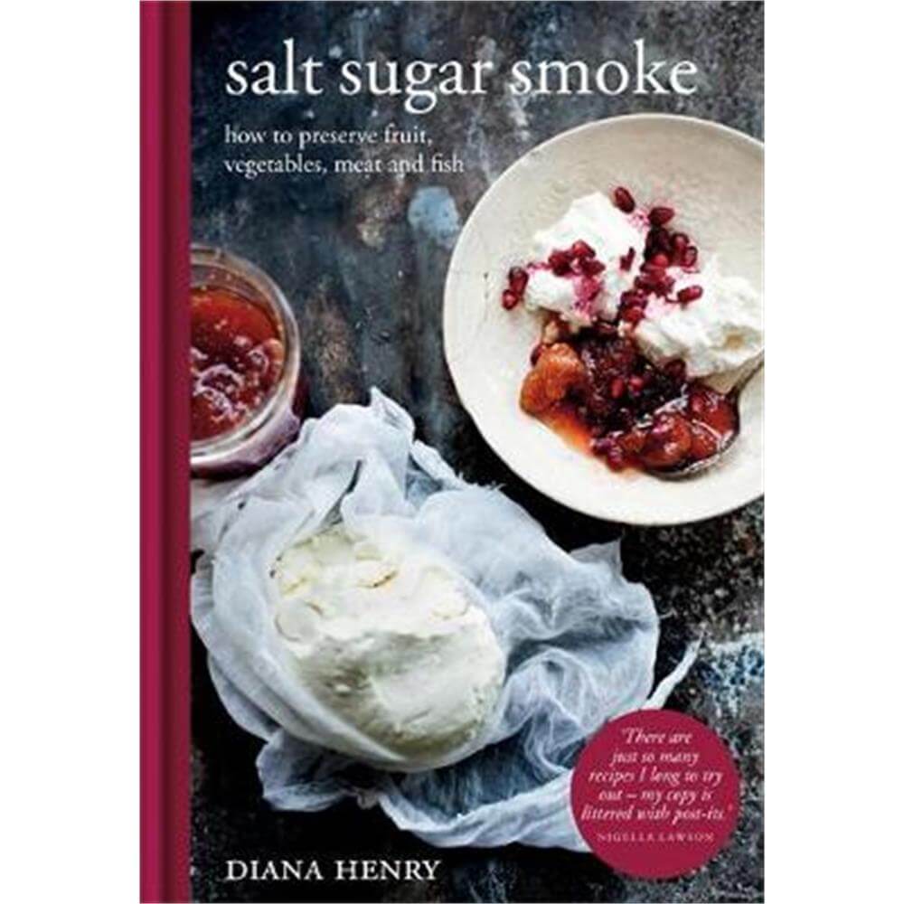 Salt Sugar Smoke (Hardback) - Diana Henry